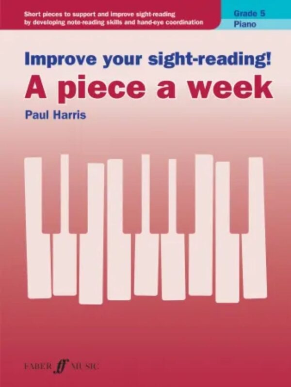 Improve your Sight-Reading | A Piece a Week | Piano Grade 5 | Harris