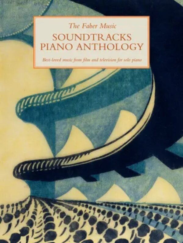 The Faber Music Soundtracks Piano Anthology | Piano Solo