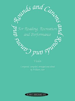 Starr | Rounds and Canons for Reading, Recreation+ Performance |Violin