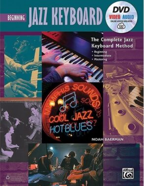 Begining Jazz Keyboard , The Complete Jazz Keyboard Method