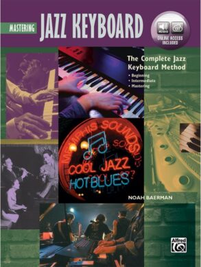 Mastering Jazz Keyboard | The Complete Jazz Keyboard Method