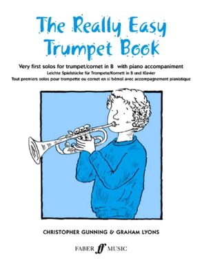 Gunning & Lyons | The Really Easy Trumpet Book