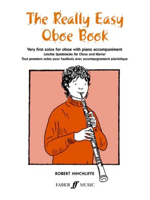 Hinchcliffe | The Really Easy Oboe Book