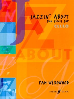 Wedgwood | Jazzin’ About for Cello