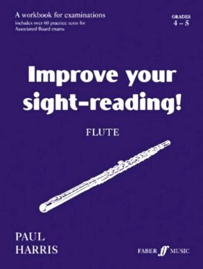 Harris | Improve Your Sight-Reading! Flute | Grades 4-5