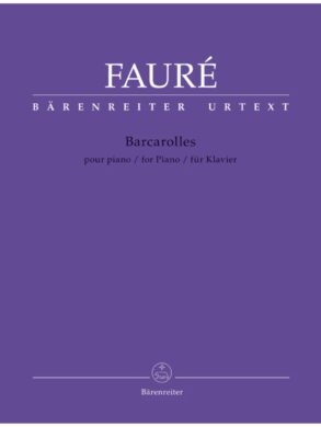 Faure, Gabriel | Barcarolles for Piano