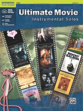 Ultimate Movie Instrument Solos | Cello | Book and Audio