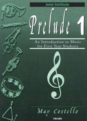 Prelude 1 | Introduction to Music for 1st Year Students | M. Costello