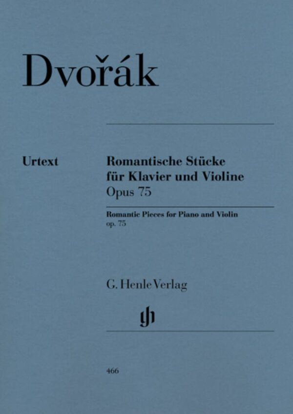 Dvorak Romantic Pieces for Violin and Piano OP. 75