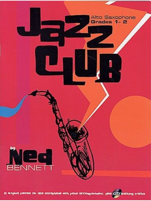 Jazz Club | Alto Saxophone | 10 Jazz Pieces for Grade 1-2 | Book+CD