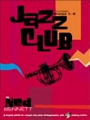 Bennett | Jazz Club Trumpet | Grades 1-2 & CD