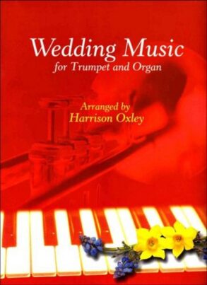 Oxley | Wedding Music for Trumpet & Organ