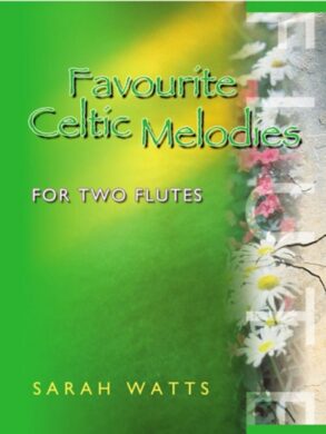 Watts | Favourite Celtic Melodies for Two Flutes