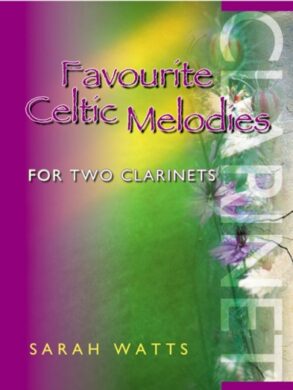 Watts | Favourite Celtic Melodies for Two Clarinets