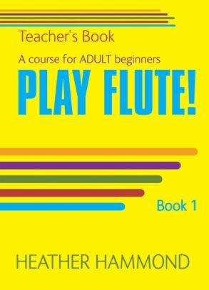 Hammond | Play Flute | Book 1 (Teachers Book)