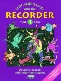 Fun and Games with the Recorder | Tune Book 1