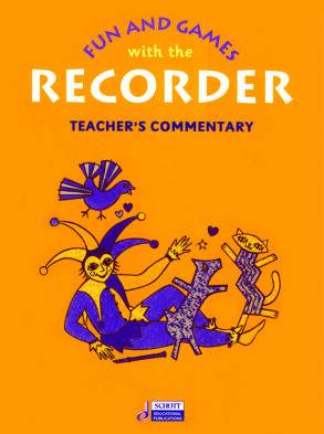 Fun and Games with the Recorder | Teachers Commentary