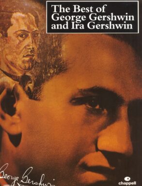 The Best of George Gershwin and Ira Gershwin (Piano Vocal)