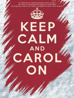 Keep Calm and Carol On (Piano Vocal Guitar)