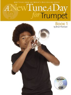 A new Tune a Day vol.1 (+CD) For Trumpet | Brian Thompson