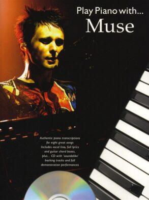 Play Piano with | Muse & CD (Piano Vocal Guitar)