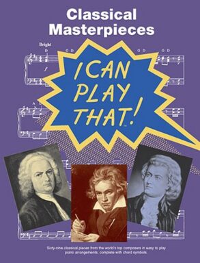 I Can Play That! | Classical Masterpieces (Piano)