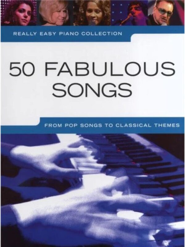 50 Fabulous Popular Songs | Really Easy Piano