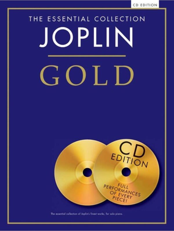 Scott Joplin Gold | the Essential Collection | Piano Book and CD