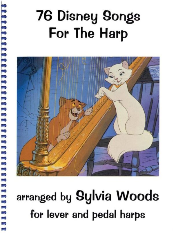 76 Disney Songs For Lever and Pedal Harp | arranged Sylvia Woods