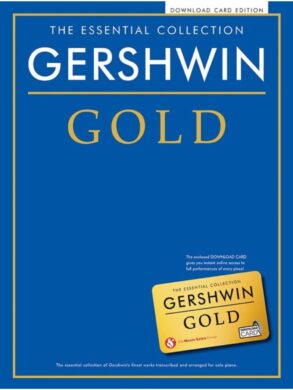 Gershwin Gold | The Essential Collection | Piano Solo | Plus Download