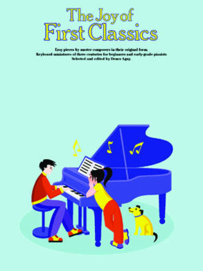 Agay | The Joy of First Classics, Book 1 (Piano)