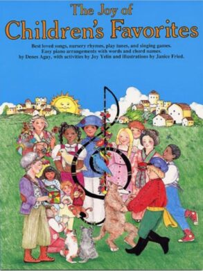 The Joy OF Childrens Favourites | Grade 1 Plus | Piano, Vocal, Guitar