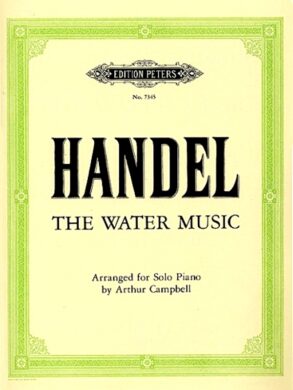 Handel | Water Music (Piano)