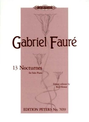 Faure| 13 Nocturnes for Piano