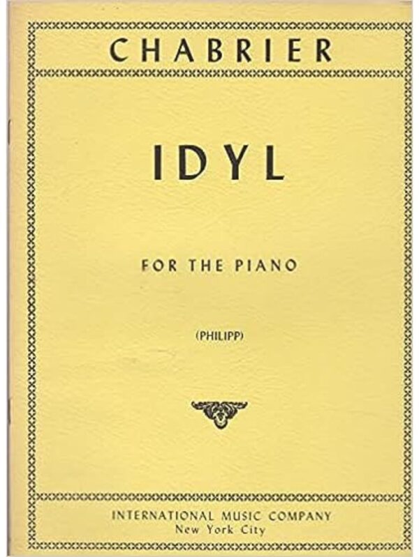 Emmanuel Chabrier | Idyl for Piano | Solo Piano