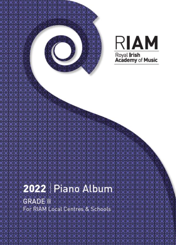 R.I.A.M. 2022 Grade 2  Piano Pieces