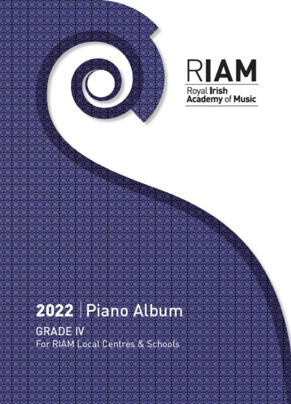 R.I.A.M. 2022 Grade 4  Piano Pieces