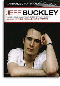 Jeff Buckley | Arranged for Piano