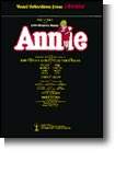 Annie, the Musical: Vocal Selections (Piano Vocal)