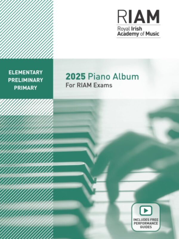 Royal Irish Academy 2025 Piano Pieces | Elementary,Preliminary,Primary