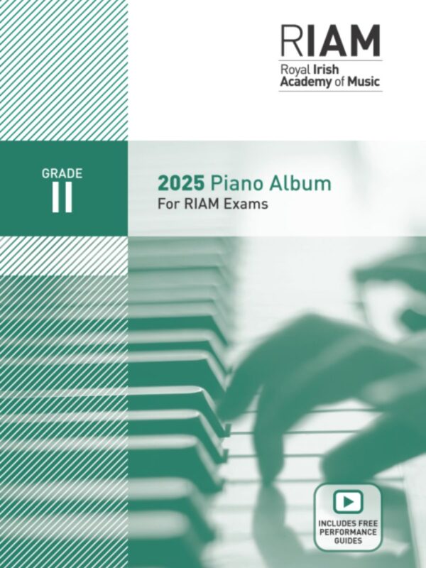 RIAM | Royal Irish Academy |2025 Piano Pieces | Grade 2