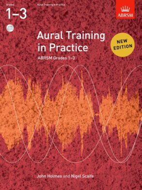 ABRSM Aural Training in Practice & CDs | Grades 1-3