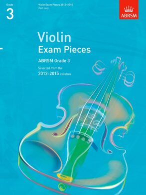 ABRSM Violin Exam Pieces 2012-2015, Violin Part | Grade 3