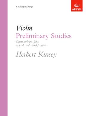 Kinsey | Violin Preliminary Studies