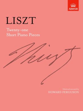 Liszt | 21 Short Piano Pieces