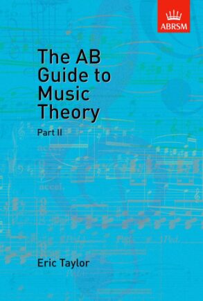 Taylor | The AB Guide to Music Theory | Part 2