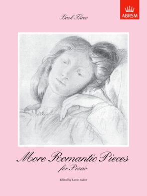 More Romantic Pieces for Piano | Book 3 (Grades 5-6)