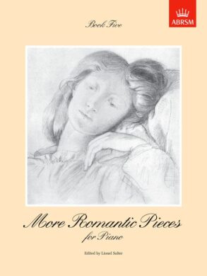 More Romantic Pieces for Piano | Book 5 (Grade 7)