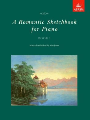 A Romantic Sketchbook for Piano | Book 1 (Grades 1-2)