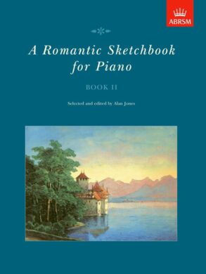 A Romantic Sketchbook for Piano | Book 2 (Grades 3-4)